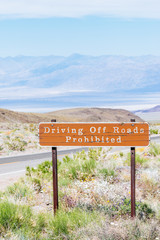 Driving Off Roads Prohibited sign in Death Valley, USA
