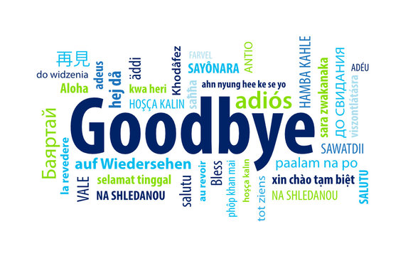 Goodbye Languages Images – Browse 2,057 Stock Photos, Vectors, and Video |  Adobe Stock