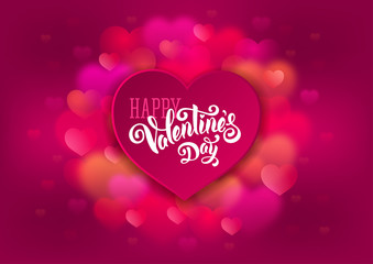 Festive greeting card for Valentines Day with calligraphic text Happy Valentines day on pink blurred background with hearts. Vector illustration.