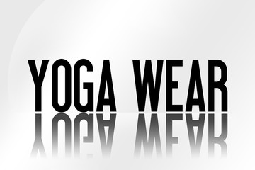 Yoga Wear - Illustration - Mirrored Text Graphic - Modern Design