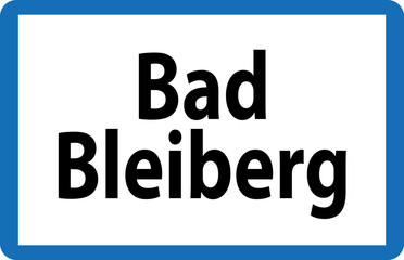 Ortstafel Bad Bleiberg in Österreich