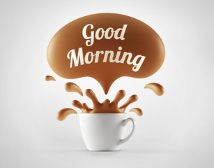 High Resolution Good Morning Splash Cup Concept.