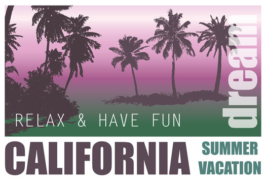 California Dream. Exotic Palm Trees Landscape for T-shirt.