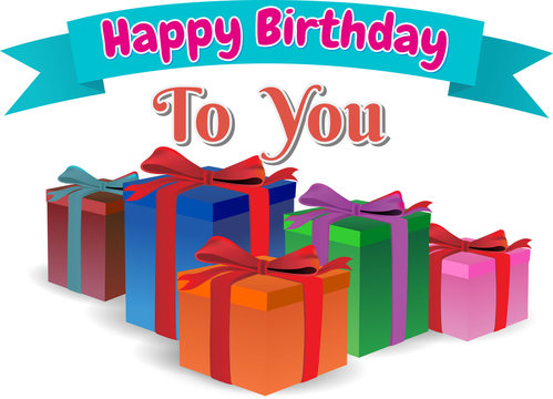 happy birthday to you, gift box full colors, text on ribbon blue,
