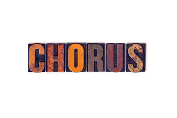 Chorus Concept Isolated Letterpress Type