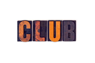 Club Concept Isolated Letterpress Type
