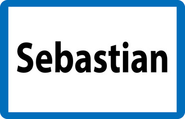 Beliebter Vorname Sebastian auf österreichischer Ortstafel