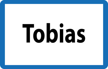 Beliebter Vorname Tobias auf österreichischer Ortstafel