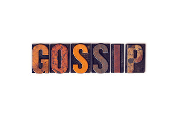 Gossip Concept Isolated Letterpress Type