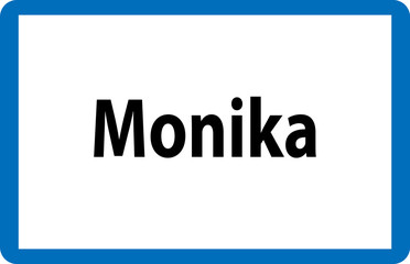 Beliebter weiblicher Vorname Monika auf österreichischer Ortstafel - obrazy, fototapety, plakaty