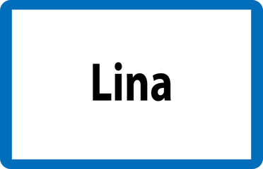 Beliebter weiblicher Vorname Lina auf österreichischer Ortstafel © BestStock