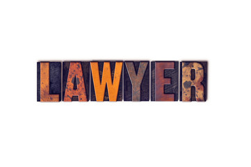 Lawyer Concept Isolated Letterpress Type - obrazy, fototapety, plakaty