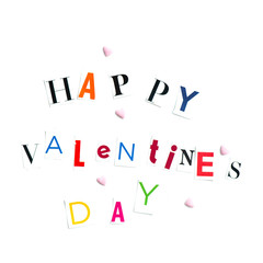  Happy Valentines Day Letters cut out from the Magazines