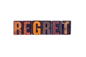 Regret Concept Isolated Letterpress Type