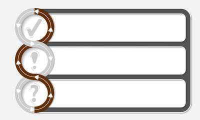 Three connected frames for your text and symbols
