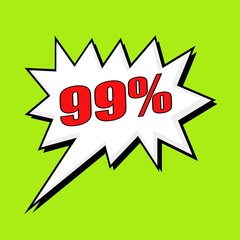 99 percent wording speech bubble