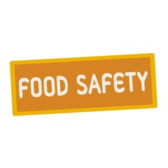 Food Safety wording on rectangular signs