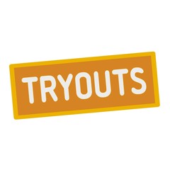 Tryouts wording on rectangular signs