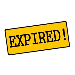 expired  wording on rectangular signs