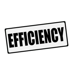 EFFICIENCY wording on rectangular signs