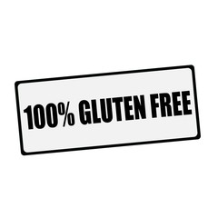 100% GLUTEN FREE wording on rectangular signs