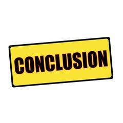 conclusion wording on rectangular signs