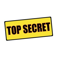 top secret wording on rectangular signs
