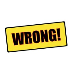 wrong wording on rectangular signs