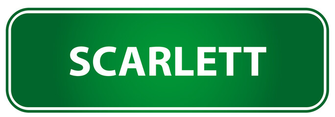 Popular girl name Scarlett on a green traffic sign