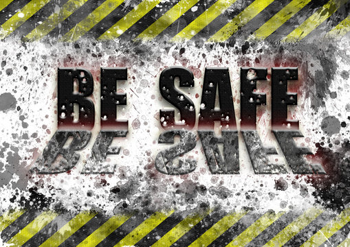 Industrial Safety Sign. Sign With Black And Yellow Banner Striping. Splattering And Reflection On Word.