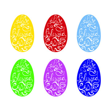 Isolated Cute Artistic Easter Egg Set with a Have a Blessed Easter Lettering