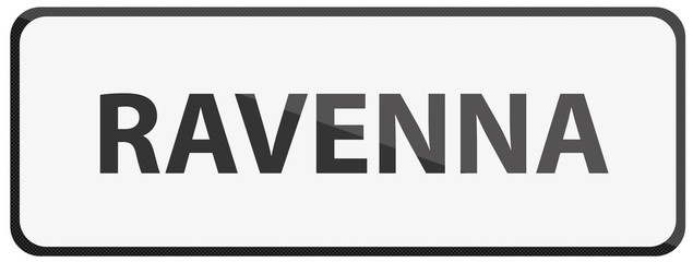 Obraz premium City of Ravenna Traffic Sign in Italy Illustration