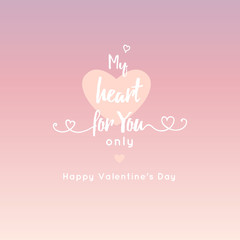 my heart for you only . mesage . pink hert and ribbon isolated on pink gradient background. Valentine's day greeting card, vector