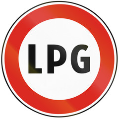 Road sign used in Slovakia - No transit transport LPG 