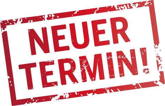 Stempel neuer Termin