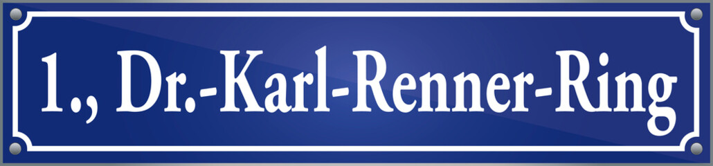 Straßenschild Dr.-Karl-Renner-Ring im ersten Wiener Gemeindebezirk in Wien Österreich