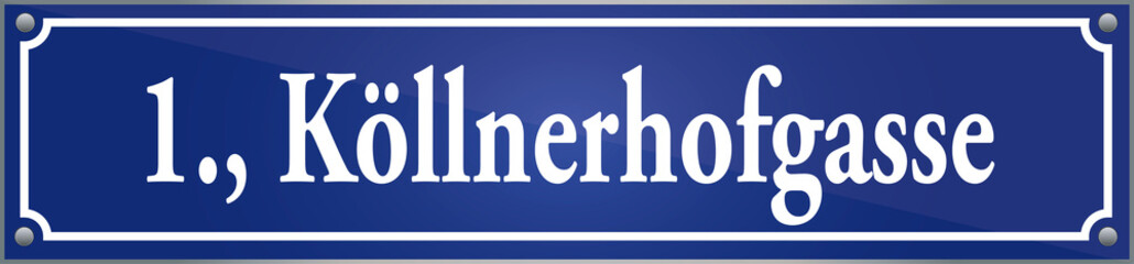 Straßenschild Köllnerhofgasse im ersten Wiener Gemeindebezirk in Wien Österreich