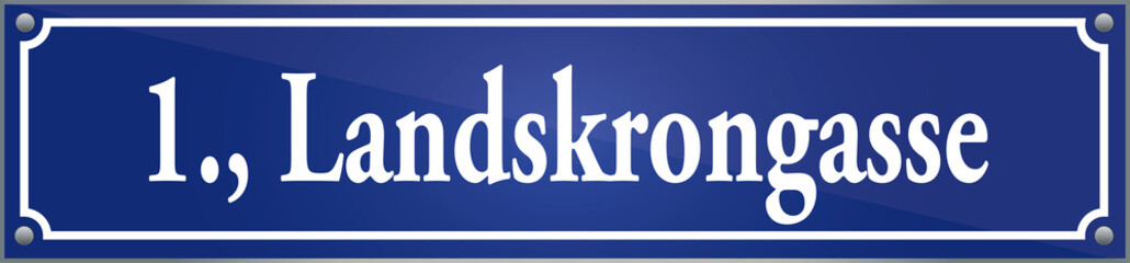 Straßenschild Landskrongasse im ersten Wiener Gemeindebezirk in Wien Österreich