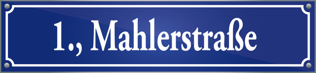 Straßenschild Mahlerstraße im ersten Wiener Gemeindebezirk in Wien Österreich