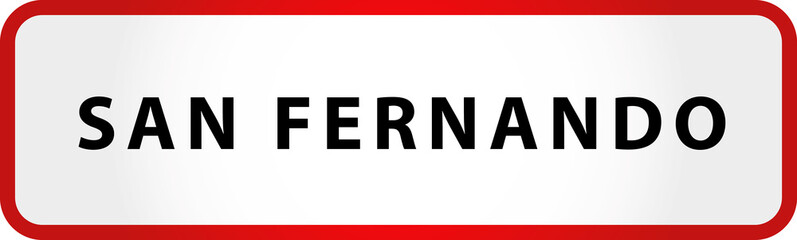 City of San Fernando Sign in Spain Europe