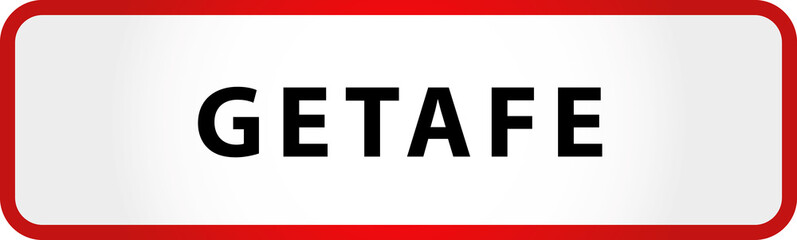 City of Getafe Sign in Spain Europe