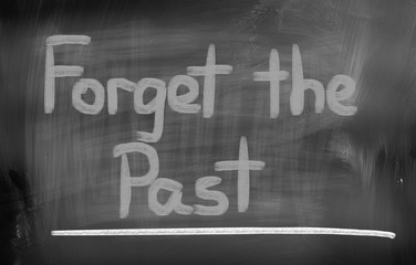 Forget The Past Concept