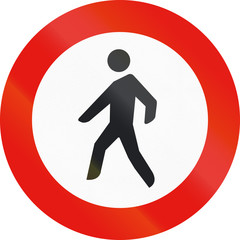 Road sign used in Spain - Entry forbidden to pedestrians