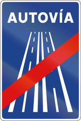 Fototapeta premium Road sign used in Spain - End of motorway. Autovia means motorway