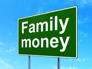 Money concept: Family Money on road sign background