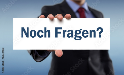 Noch Fragen