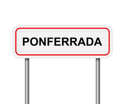 Welcome to Ponferrada, Spain road sign vector
