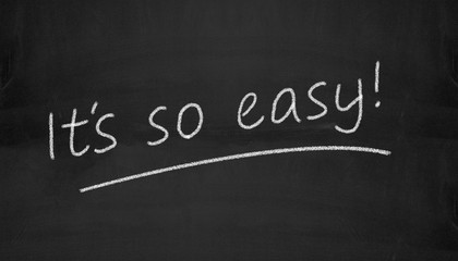 Obraz premium chalkboard it is so easy illustration