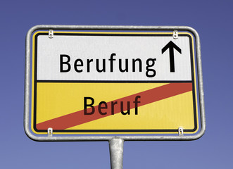 Ortstafel Berufung/Beruf