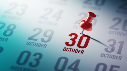 October 30 written on a calendar to remind you an important appo